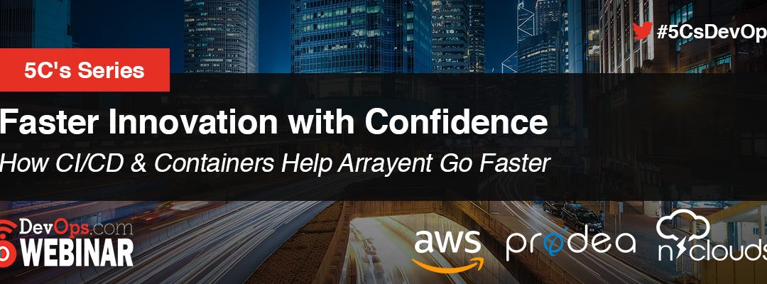5C’s Series: Faster Innovation with Confidence
