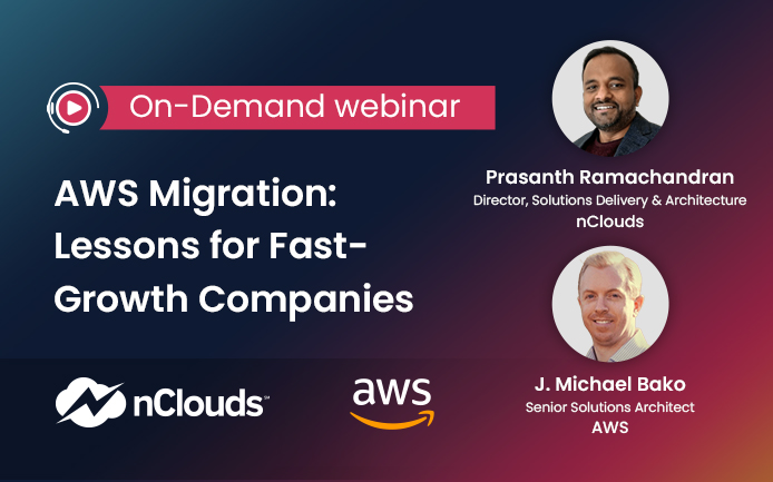 AWS Migration: Lessons for Fast-Growth Companies